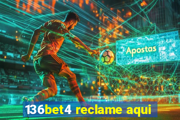 136bet4 reclame aqui